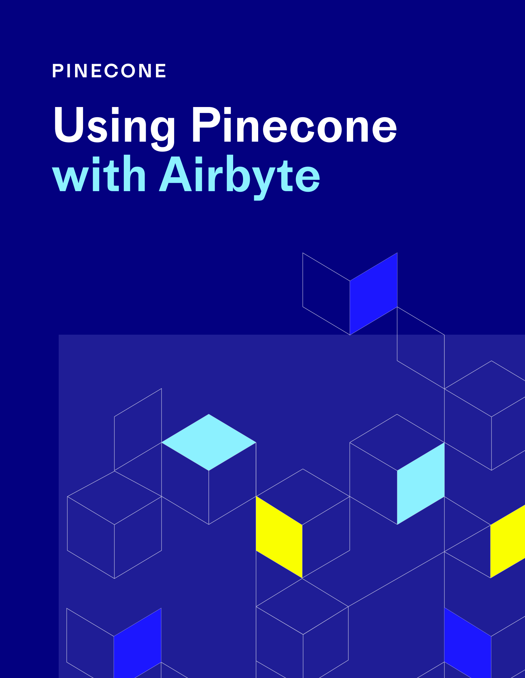 Syncing data from a variety of sources to Pinecone is made easy with Airbyte (series cover image)