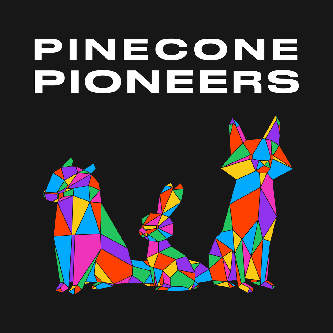 Pinecone Pioneers