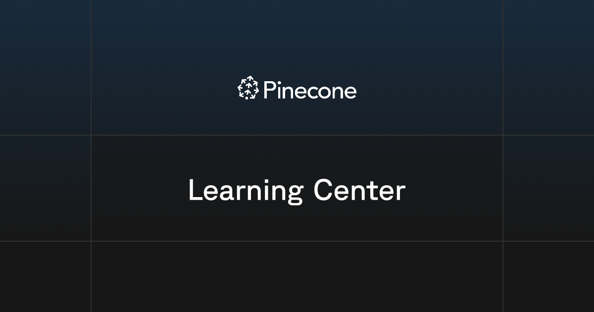 Pinecone learning center