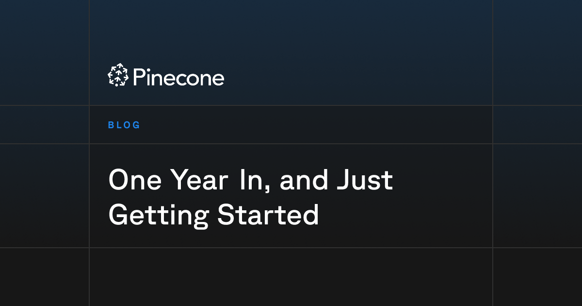 One Year In, and Just Getting Started